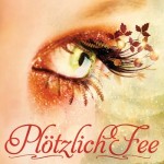 Plötzlich Fee Herbstnacht