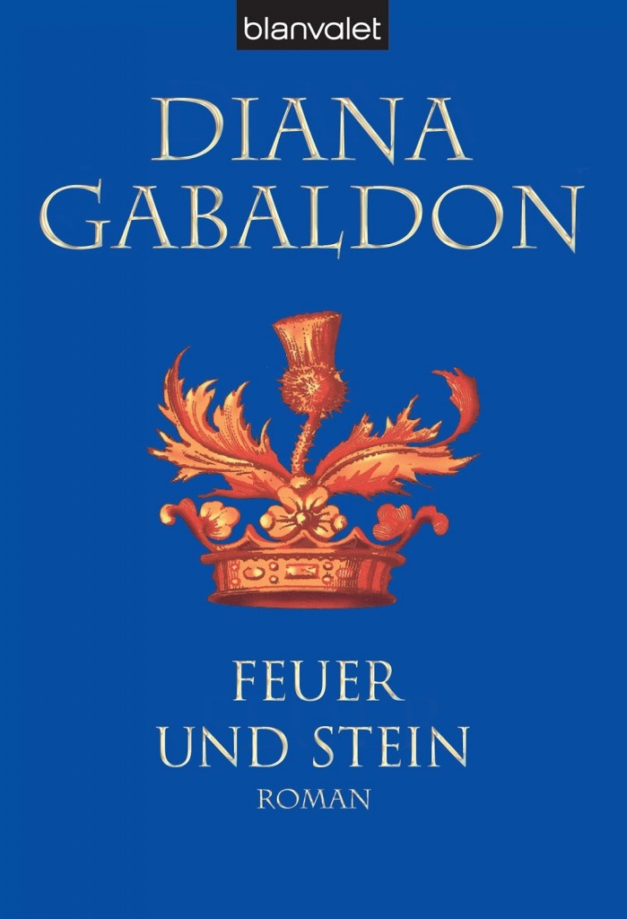 Feuer und Stein von Diana Gabaldon