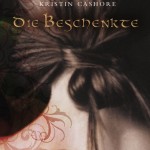 "Die Beschenkte" von Kristin Cashore
