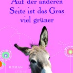 Auf der anderen Seite ist das Gras viel grüner - Kertin Gier