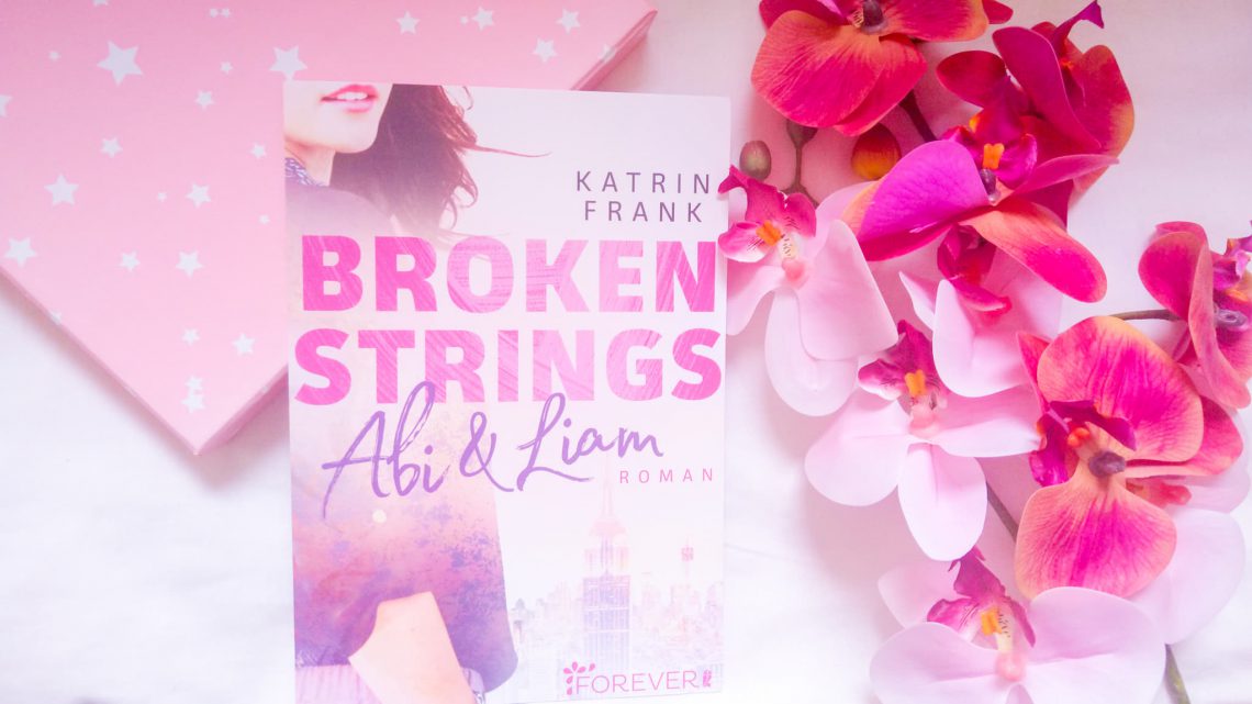 Rezension: »Broken Strings« von Katrin Frank