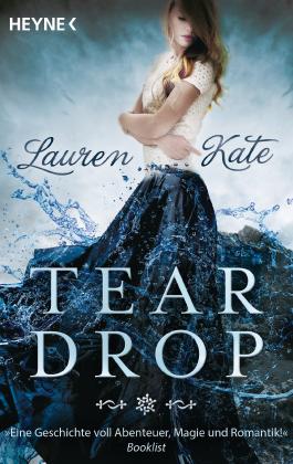 Rezension: „Teardrop“-Reihe von Lauren Kate