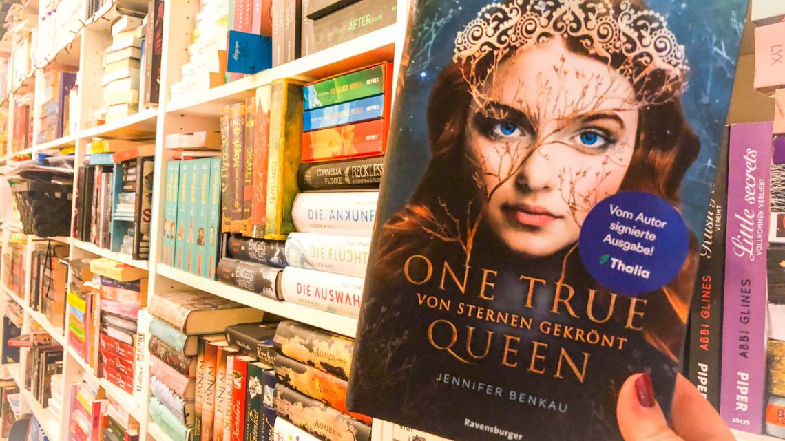 Rezension: „One True Queen: Von Sternen gekrönt “ von Jennifer Benkau